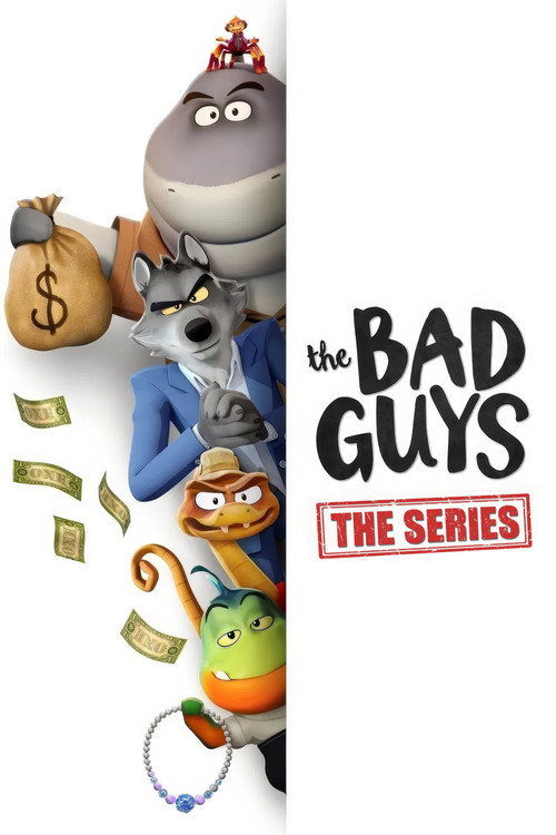 The Bad Guys: Bad for Bussines poster