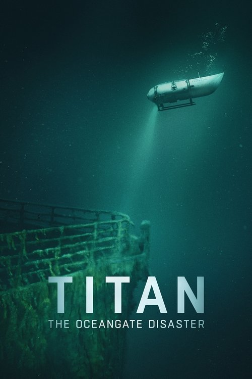 Titan: The OceanGate Disaster poster