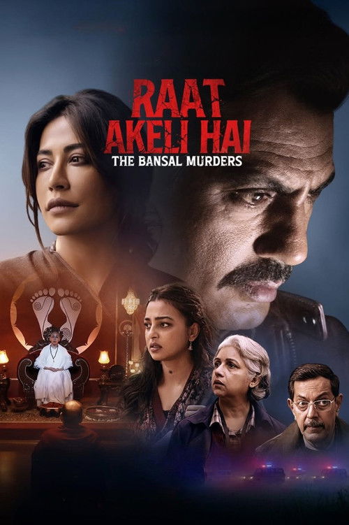 Raat Akeli Hai: The Bansal Murders poster