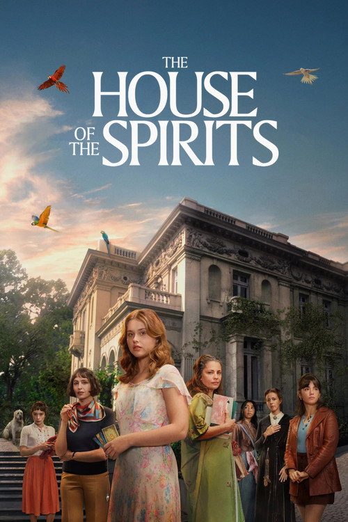 La Casa de los Espíritus poster