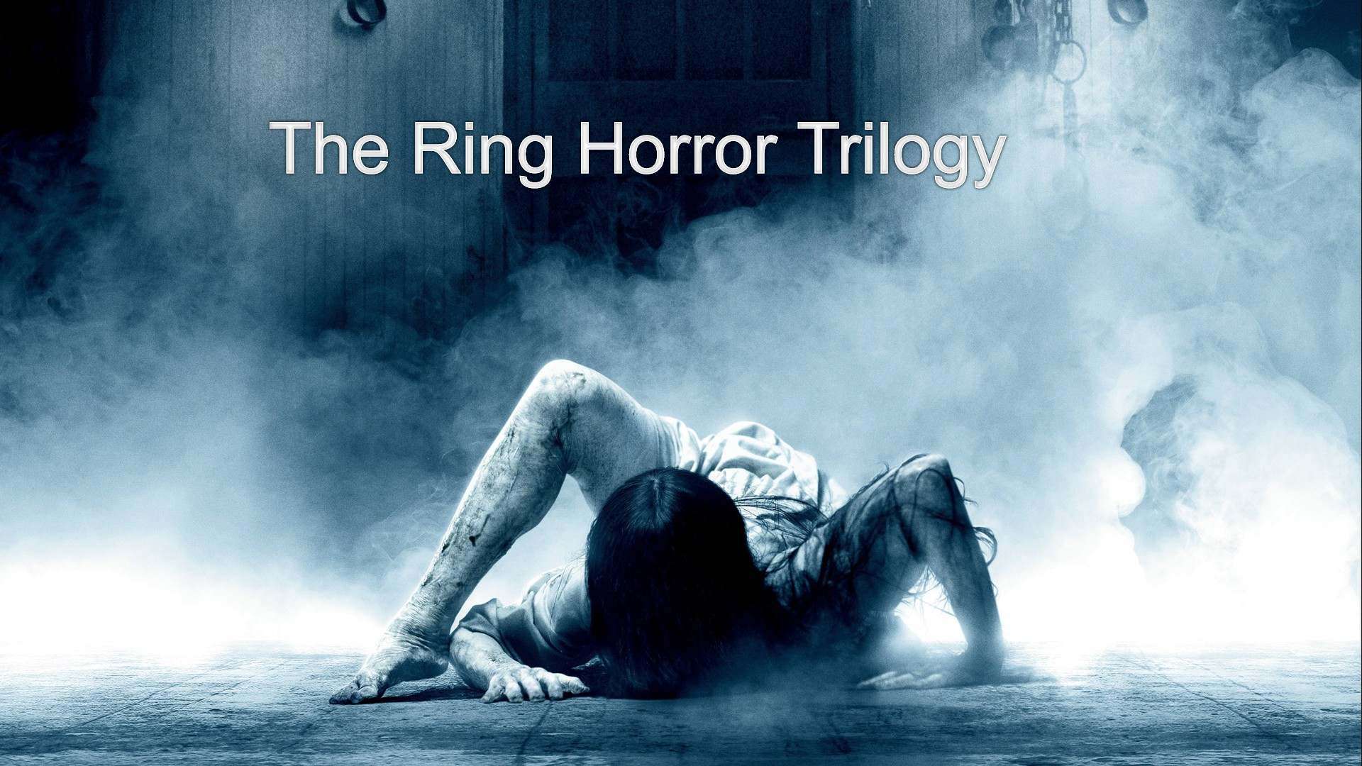 The Ring Horror Trilogy Collection Download