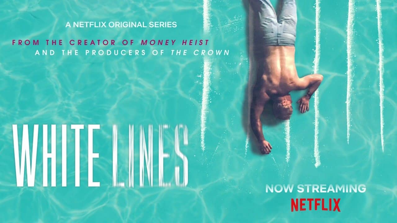 White Lines (2020) Season 1 Complete Google Drive Download
