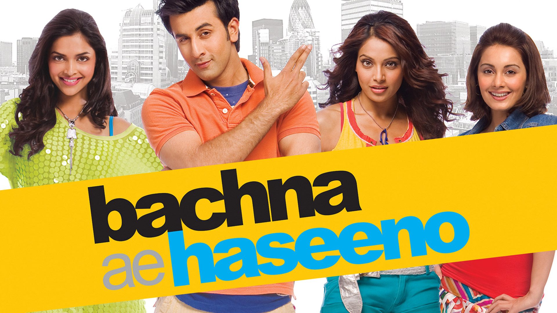 Bachna Ae Haseeno (2008) Google Drive Download