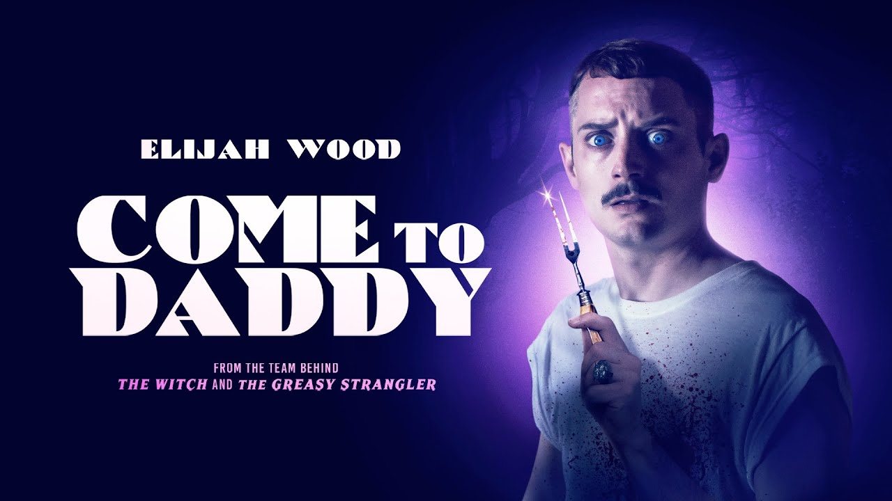 Come to Daddy (2019) Bluray Google Drive Download