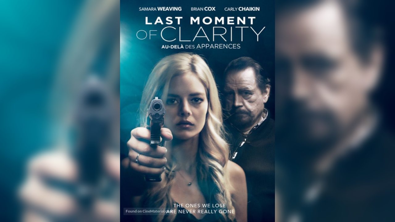 Last Moment of Clarity (2020) Bluray Google Drive Download