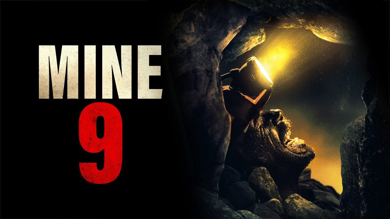 Mine 9 (2019) Bluray Google Drive Download
