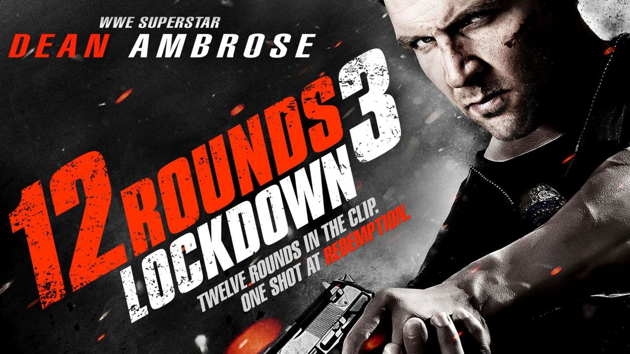 12 Rounds 3 Lockdown (2015) Bluray Google Drive Download