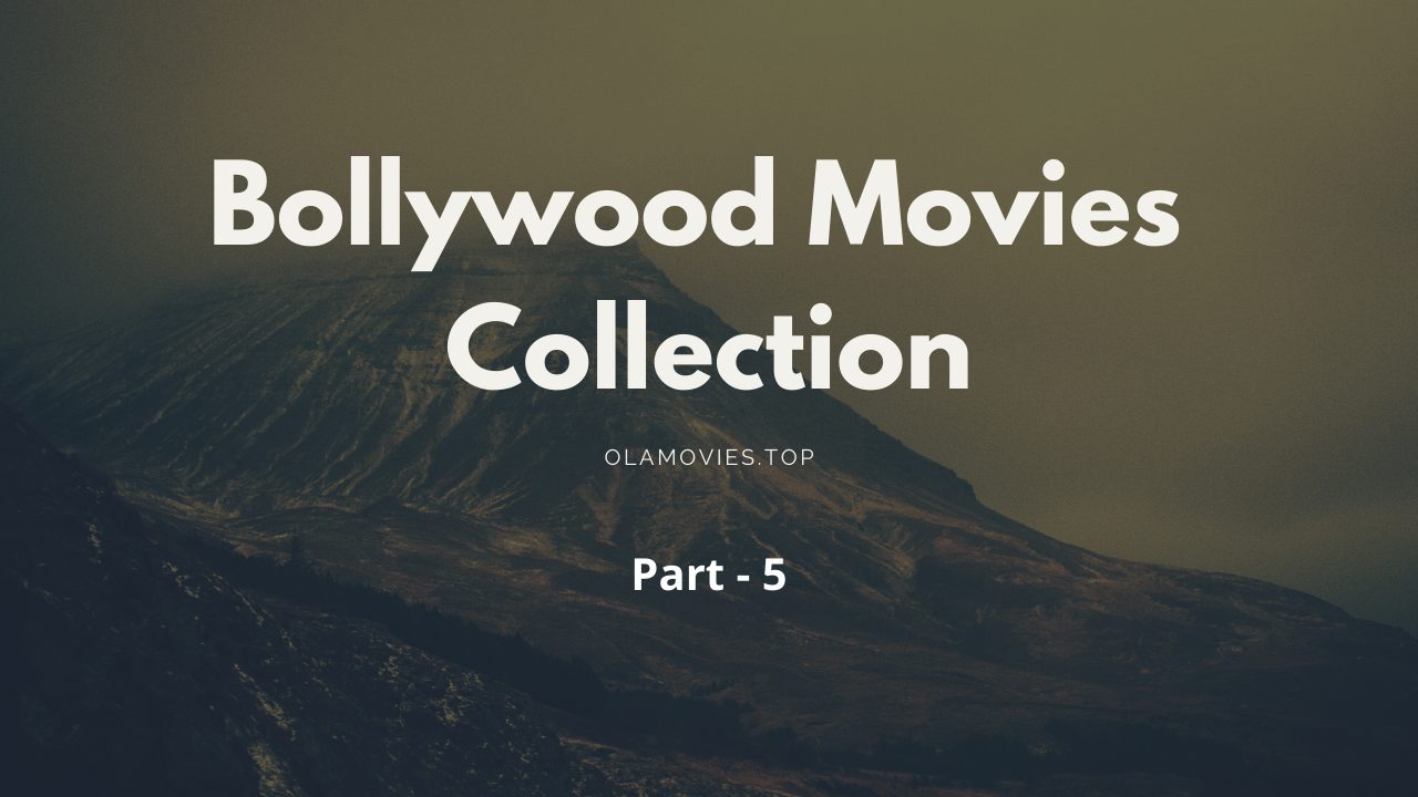 Bollywood Movies Collection 1080p Hindi 5 Google Drive Download