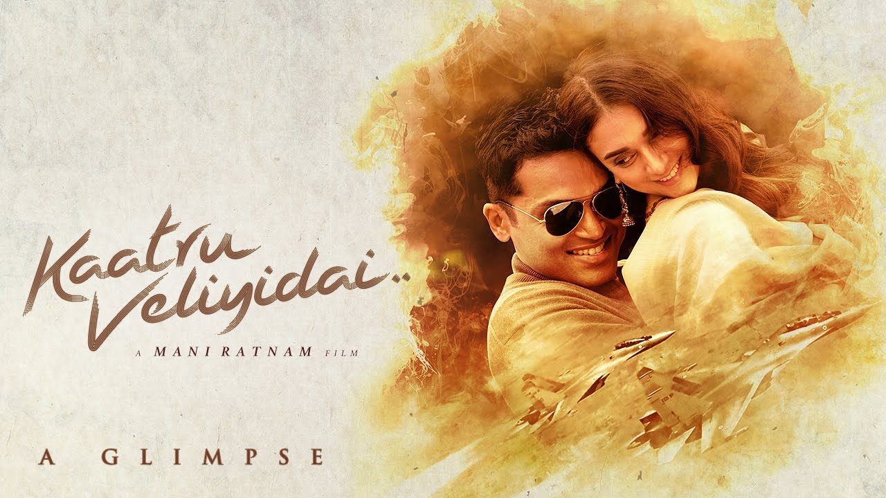 Kaatru Veliyidai (2017) 1080p Google Drive Download