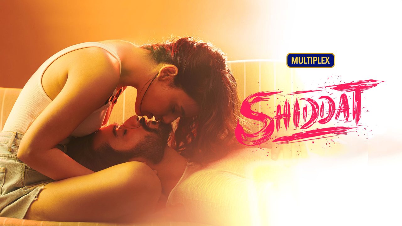 Shiddat (2021) Google Drive Download
