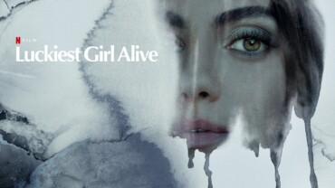 Luckiest Girl Alive (2022) Google Drive Download