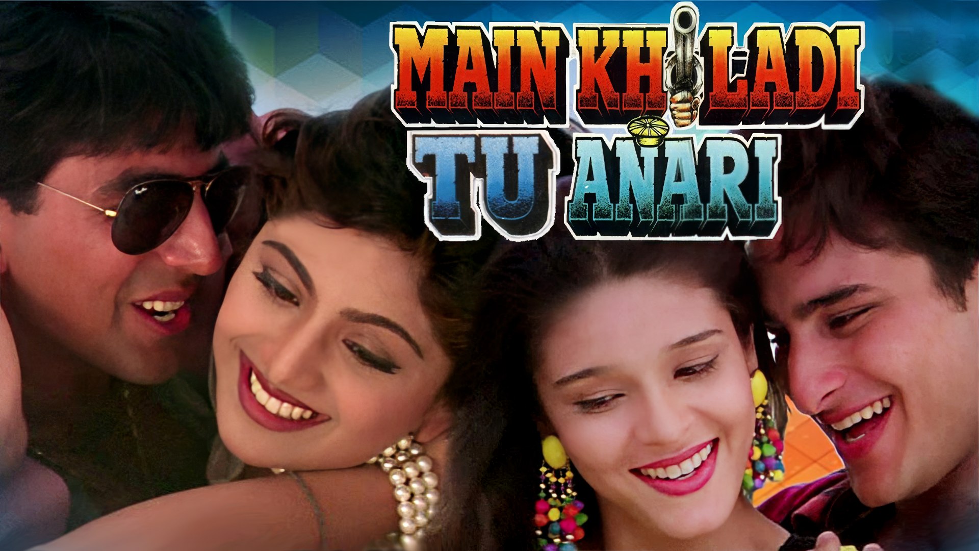 Main Khiladi Tu Anari (1994) Google Drive Download