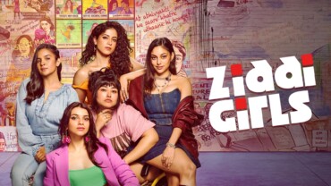 Ziddi Girls (2025) Google Drive Download
