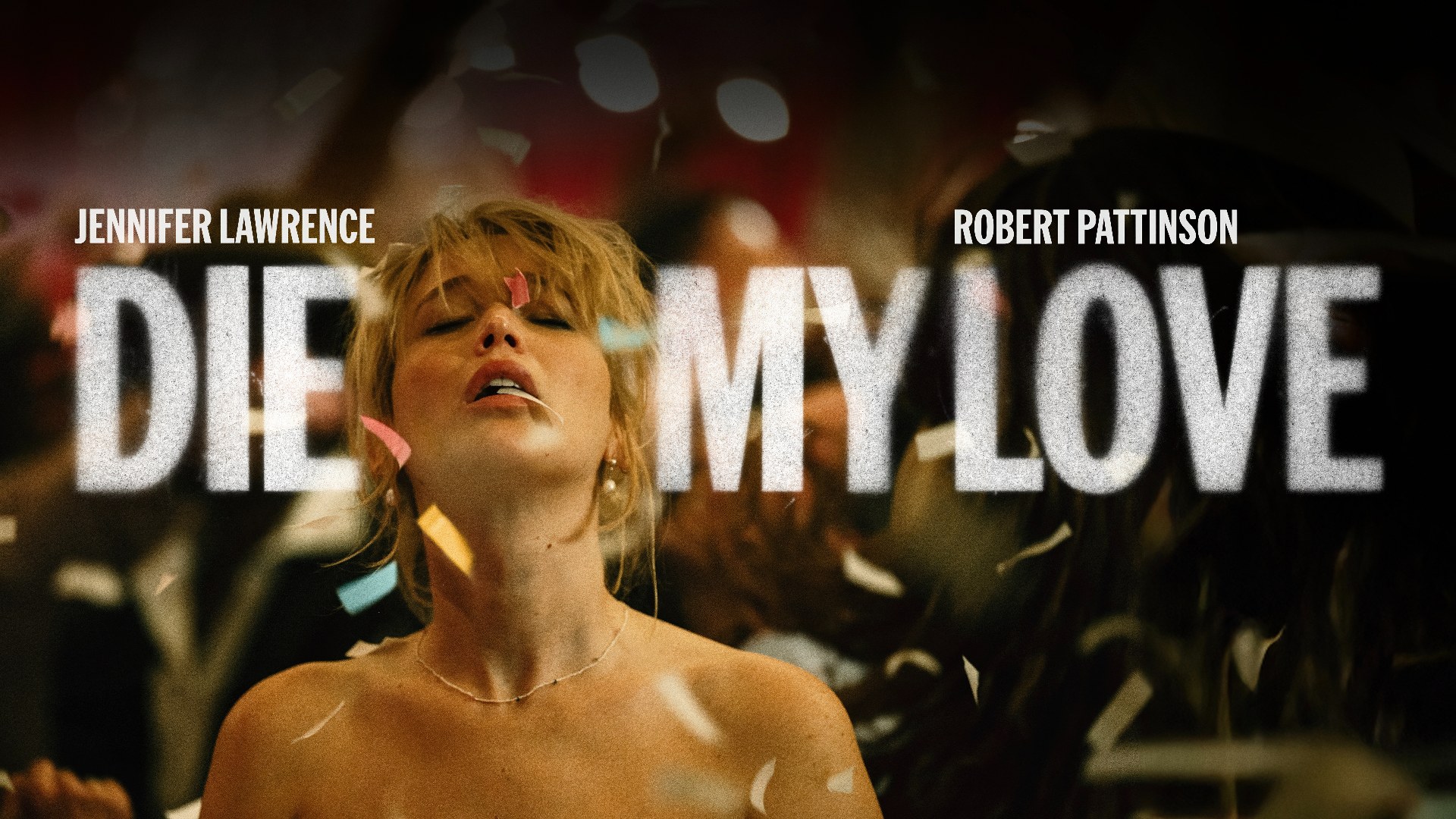 Die My Love (2025) Google Drive Download