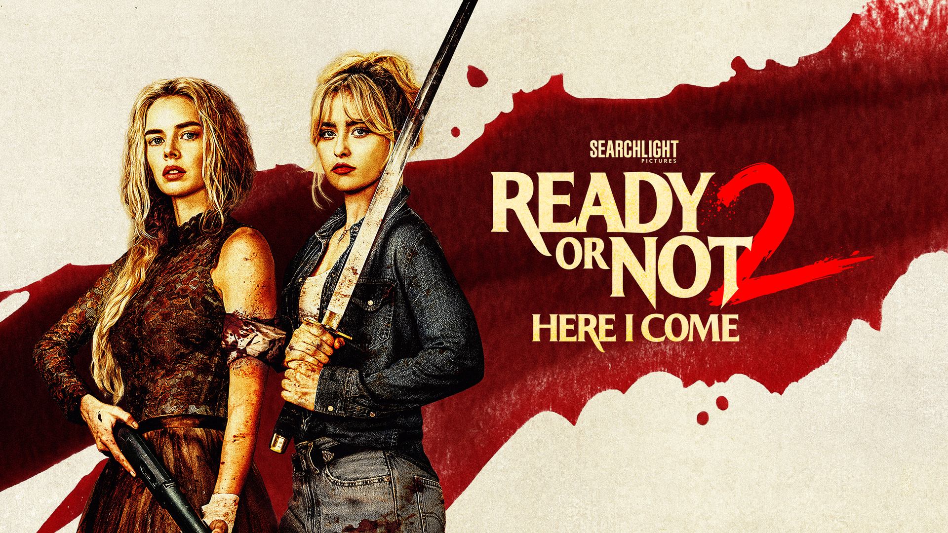 Ready or Not 2 Here I Come (2026)