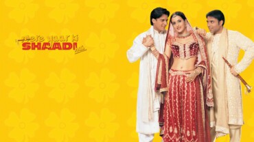 Mere Yaar Ki Shaadi Hai (2002)